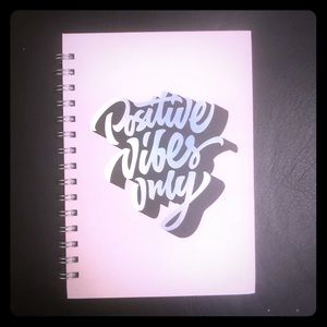 Positive Vibes Only notebook
